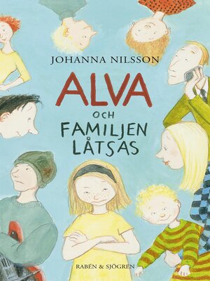 cover image of Alva och familjen låtsas